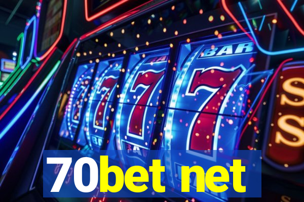 70bet net